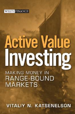 Actual Value Investing by Vitaliy N.Katsenelson