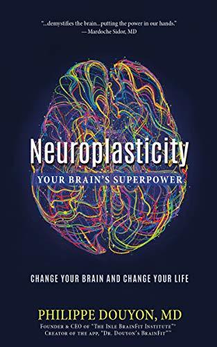 Neuroplasticity by Philip Doulton