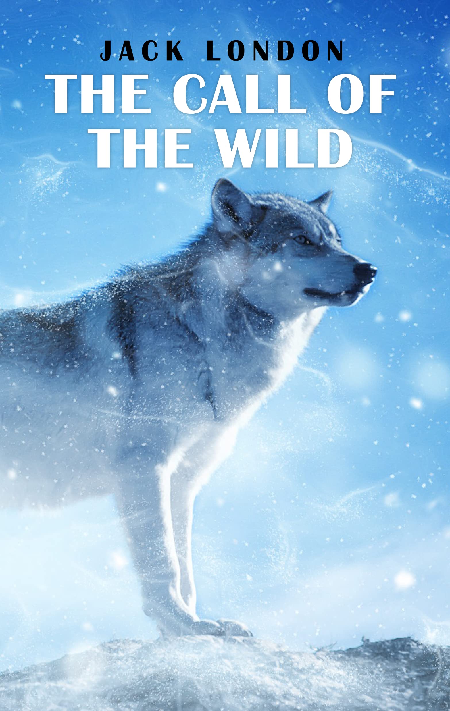 The Call of the Wild by Jack London